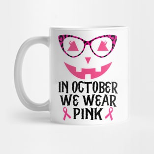 In October We Wear Pink Jackolantern Halloween Breast Cancer Mug